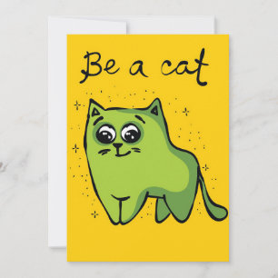 Cat Lover Funny Be A Cat Save The Date