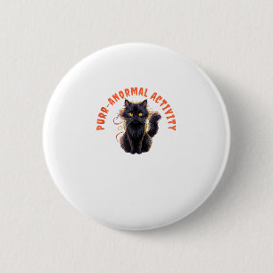 Cat Lover Halloween Purr-anormal Activity Spooky C 6 Cm Round Badge