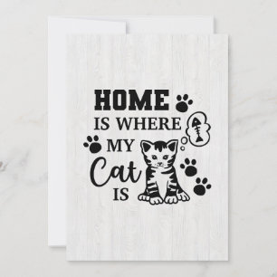 Cat Lover Home Is Where My Cat Is Holiday Card