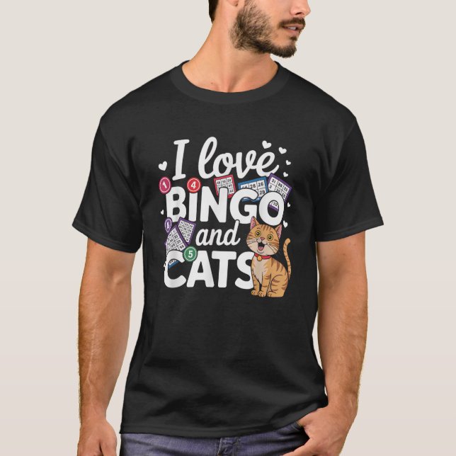Cat Lover I Love Bingo And Cats Gambling Bingo Pla T-Shirt (Front)
