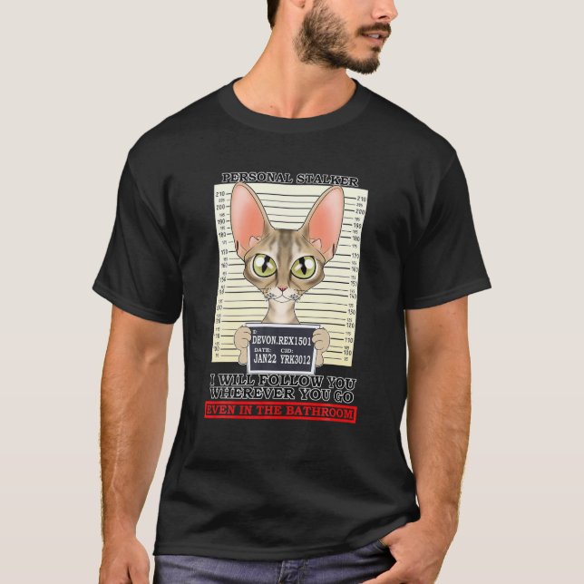 Cat Lover I Personal Stalker I Devon Rex Cat T-Shirt (Front)