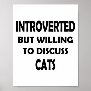Cat Lover Introvert – Funny Design Poster