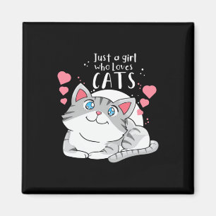 Cat Lover Just A Girl Who Loves Cat Magnet