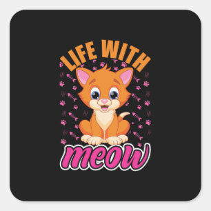 Cat Lover Life With Meow Square Sticker