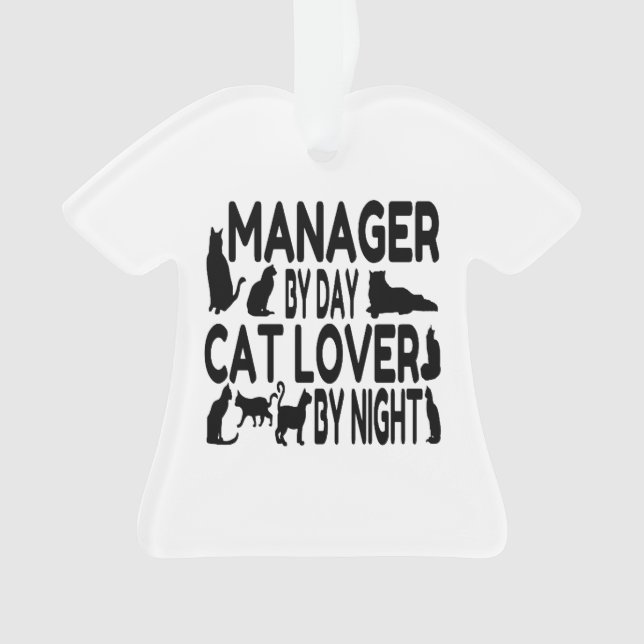 Cat Lover Manager Ornament (Front)