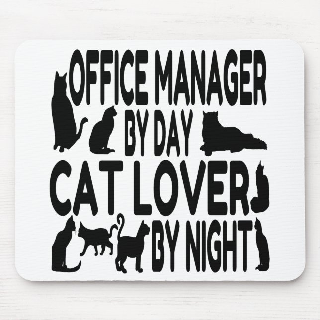 Cat Lover Office Manager Mouse Pad (Front)