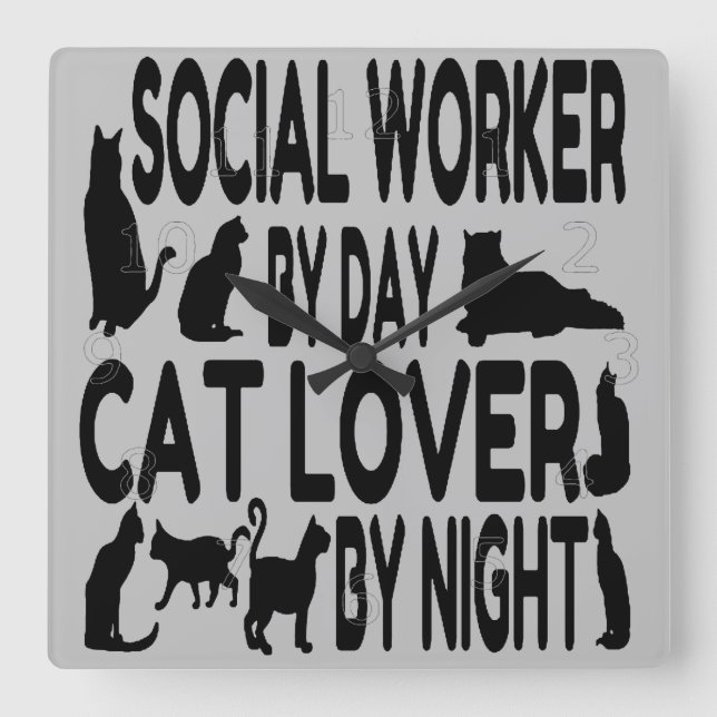 Cat Lover Social Worker Square Wall Clock (Front)