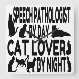 Cat Lover Speech Pathologist Square Wall Clock