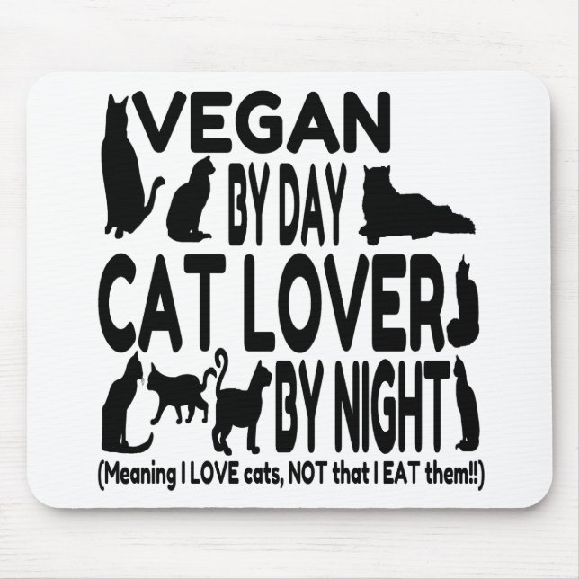 Cat Lover Vegan Funny Mouse Pad (Front)