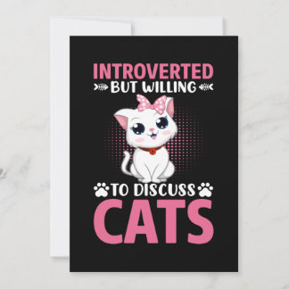 Cat Lover Willing To Discuss Cats Invitation