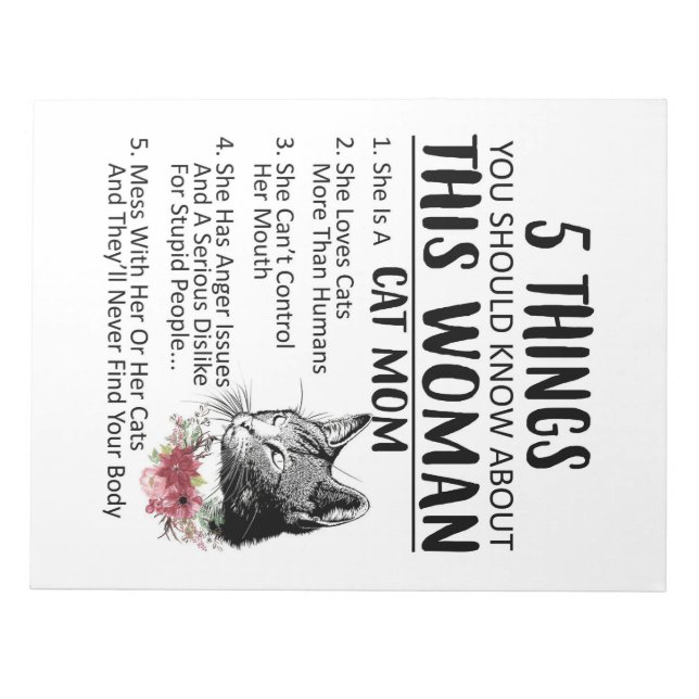 Cat Lover You Should Know About Cat Mum Notepad (Front)