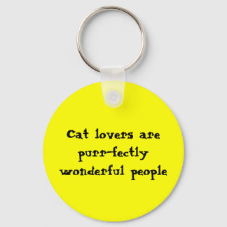 Cat lovers are purr-fectly wonderful people key ring