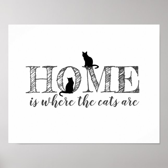 cat lovers home quote minimalist black and white poster (Front)