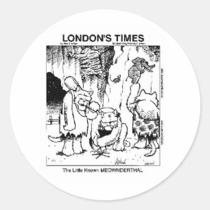 Cat-Lovers "Meownderthals" Offbeat Cartoon Gifts Classic Round Sticker
