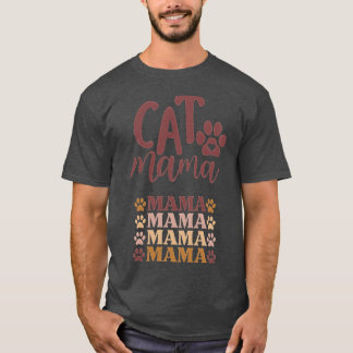 Cat Mama Cute Cat Lovers friends T-Shirt