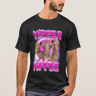 Cat Meme Cat Dancing Cat Lover Cat Mum Humour Yipp T-Shirt