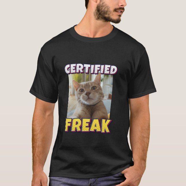 Cat Meme Certified Freak Eat Cement Cursed Cat Cat T-Shirt (Front)