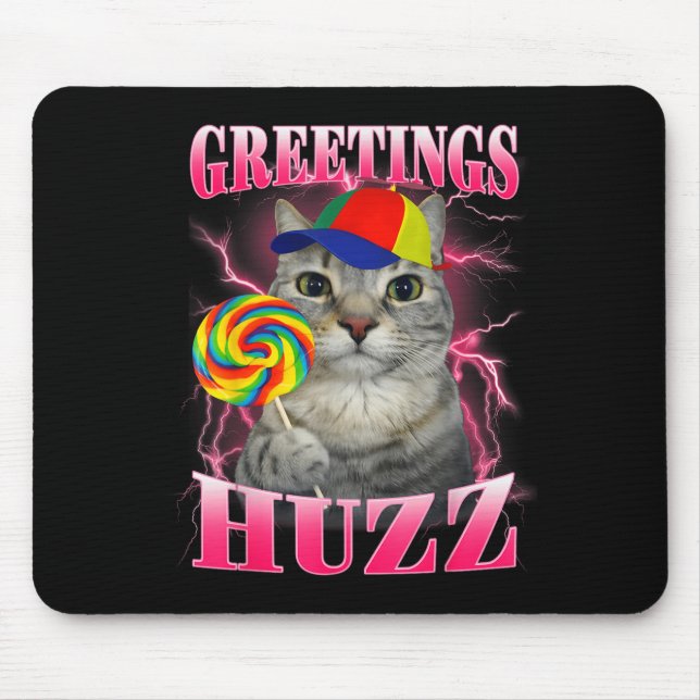 Cat Meme Greetings Huzz Funny Lollipop Mouse Pad (Front)