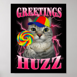 Cat Meme Greetings Huzz Funny Lollipop Poster