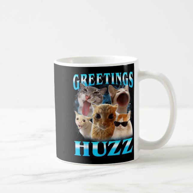 Cat Meme Greetings Huzz Funny Silly Cats Lover Coffee Mug (Right)