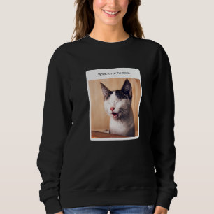 Cat Meme When I'm At The Track Sweatshirt