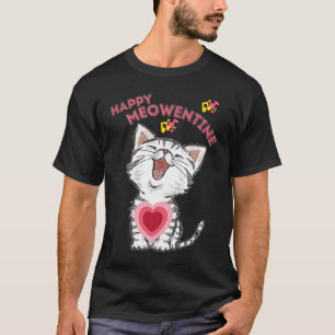 Cat Meowentines Day Happy Valentines Day For Cat T-Shirt