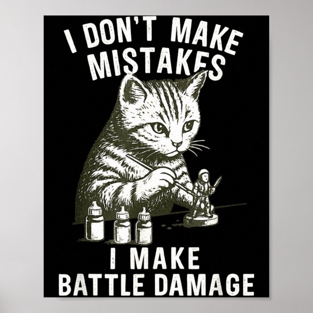 Cat Miniature Painter Battle Damage Funny Miniatur Poster (Front)