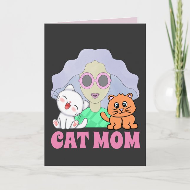 CAT MOM ART BIRTHDAY CARD SUITABLE FOR FRAMING (Front)