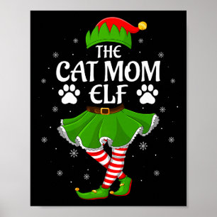 Cat Mom Elf Christmas Family Girls Women Elf Squad Poster