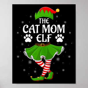 Cat Mom Elf Christmas Family Girls Women Elf Squad Poster