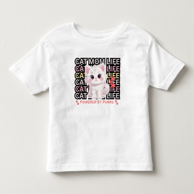 Cat Mom Life funny Toddler T-Shirt (Front)