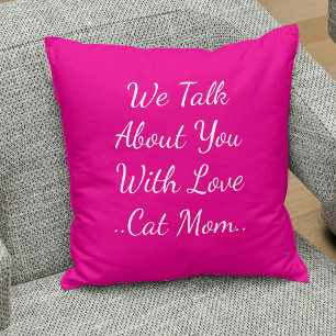 Cat Mom Quote Besties BFF Pet Friend Pink Template Cushion