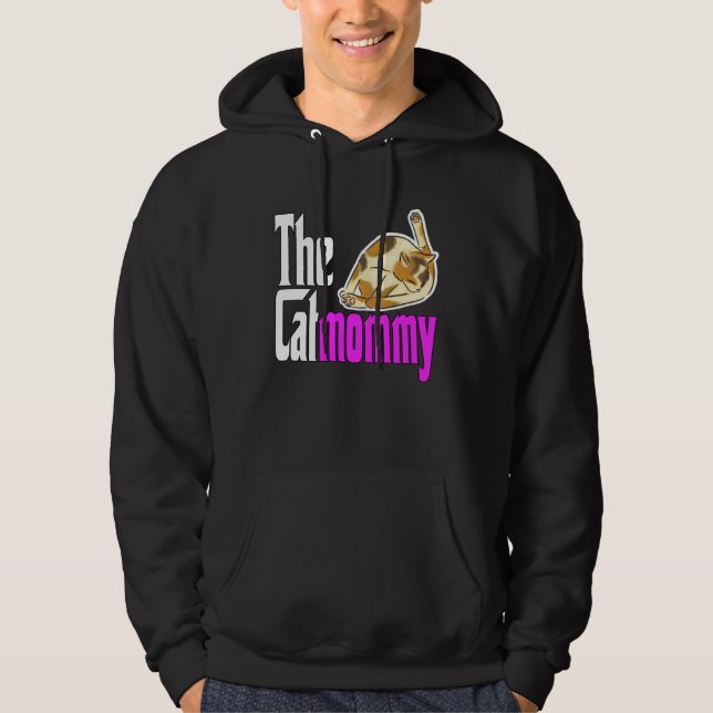 Cat Mom The Catmother Crazy Cat Mother Kitty Mommy Hoodie (Front)
