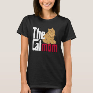 Cat Mom The Catmother Crazy Cat Mother Kitty Mommy T-Shirt
