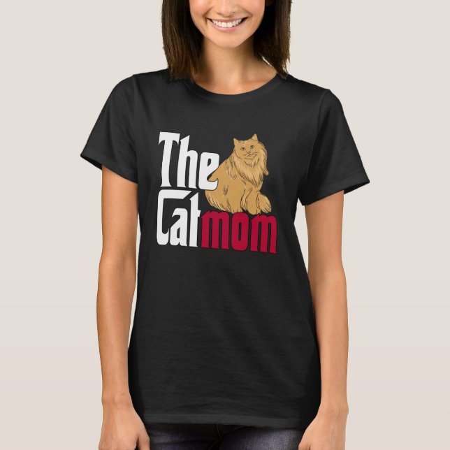 Cat Mom The Catmother Crazy Cat Mother Kitty Mommy T-Shirt (Front)