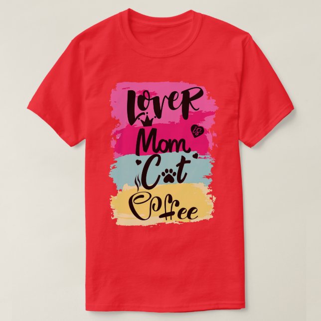 Cat mother coffee lover19 T-Shirt (Design Front)