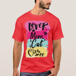 Cat mother coffee lover19 T-Shirt