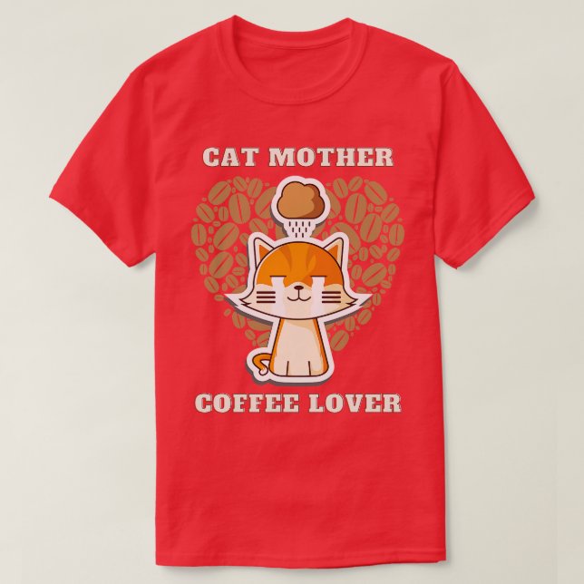 Cat mother coffee lover 21 T-Shirt (Design Front)