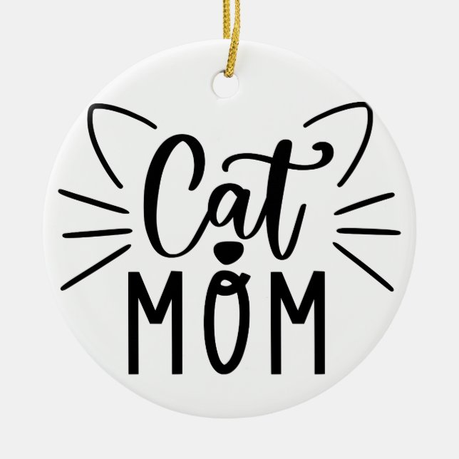 Cat Mum Ceramic Ornament (Front)