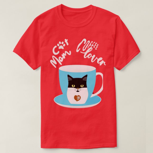 Cat mum coffee lover Cat Design 21 T-Shirt (Design Front)