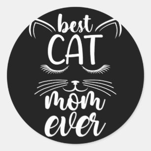 Cat Mum Ever Mother's Day Cat Classic Round Sticker