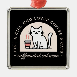 Cat mum funny coffee lovers metal ornament