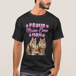 Cat Mum MAINE COON PROUD MAINE COON MOM Maine Coon T-Shirt