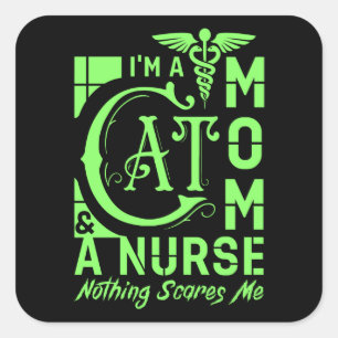 Cat Mum Nurse – Funny Gift for Nurses & Cat Lovers Square Sticker