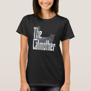 Cat Mum The Catmother Crazy Cat Mother Kitty Mummy T-Shirt
