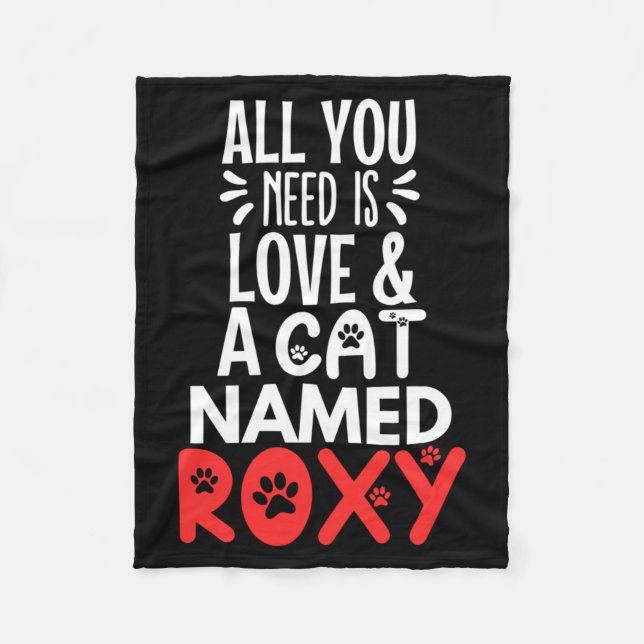 Cat Name Roxy Design - Need Is Love Performance Fleece Blanket (Front)