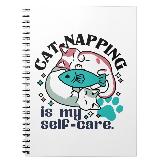 Cat-Napping Is My Self-Care: Cute Sleepy Cats Notebook (Front)
