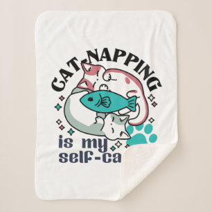 Cat-Napping Is My Self-Care: Cute Sleepy Cats Sherpa Blanket