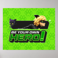 Cat Noir | Be Your Own Hero