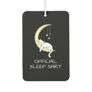 Cat official sleep shirt Cat owner gift Car Air Freshener
